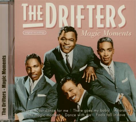 Magical moment by the drifters
